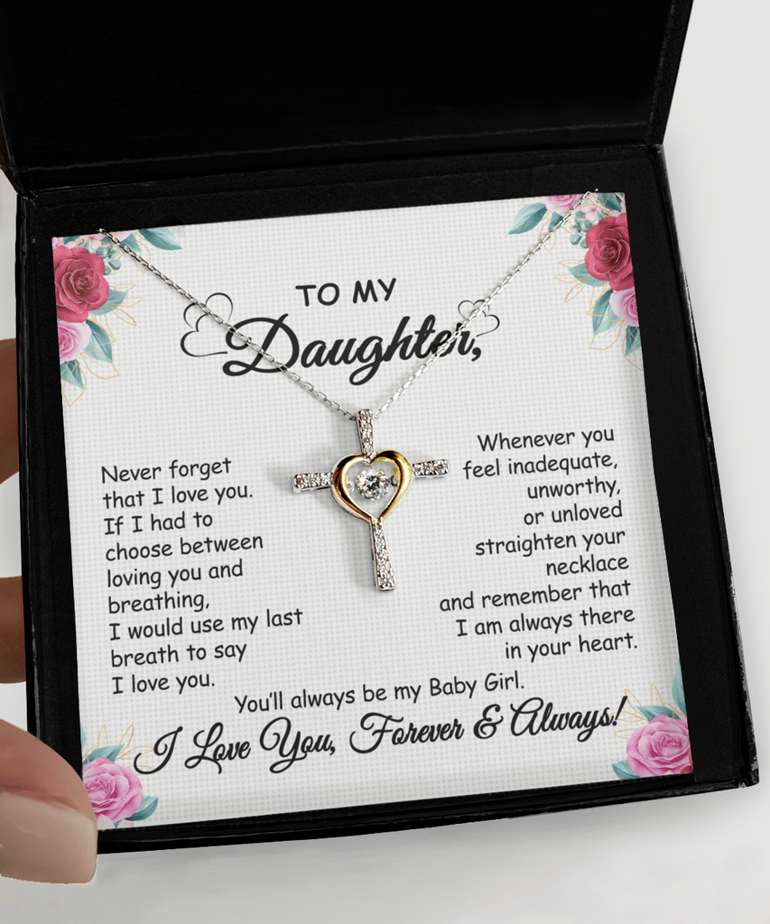 -Gift To My Baby Girl Daughter - Cross Dancing Necklace With Message Card Gift